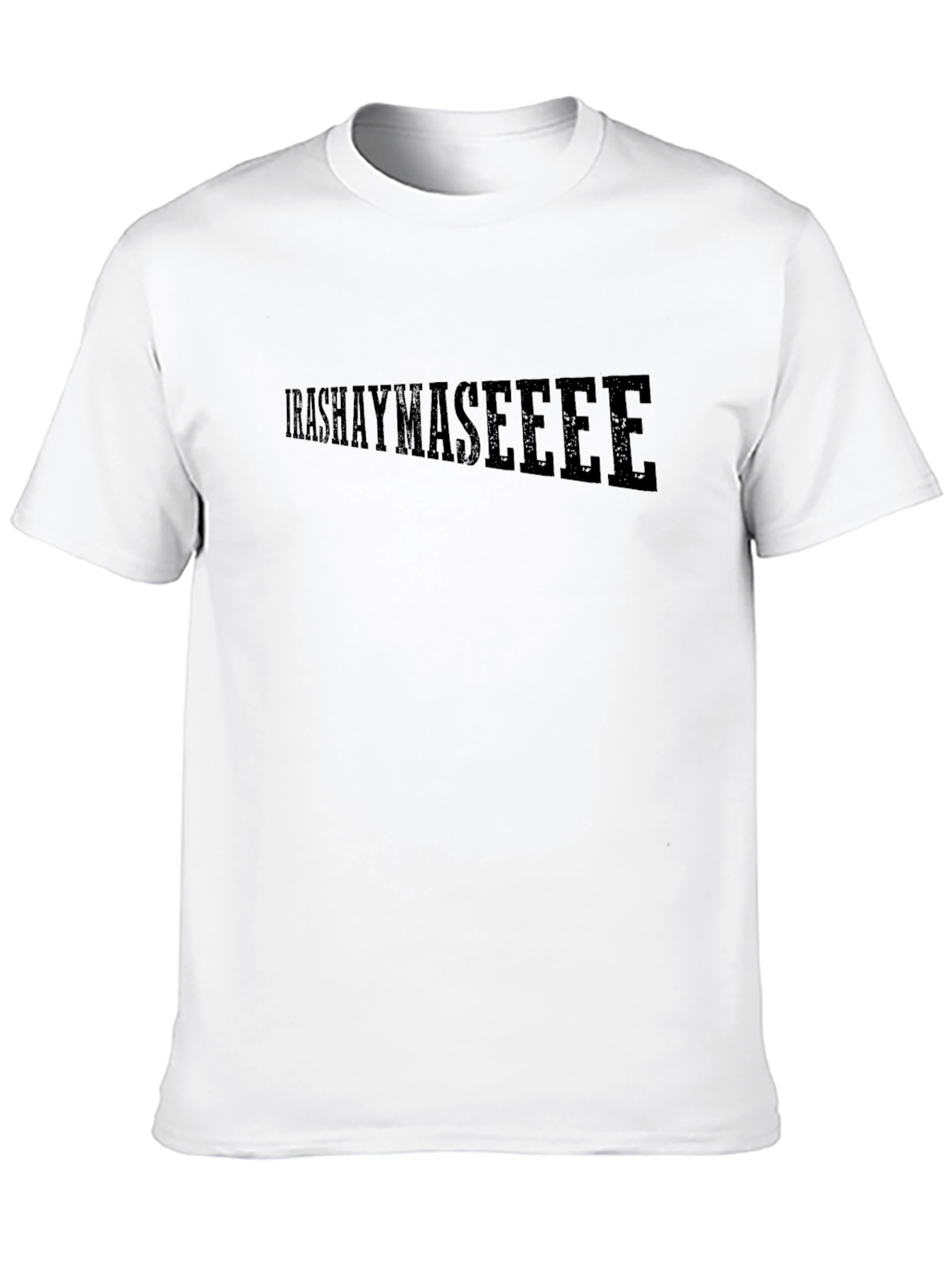 Irahshaymaseeee T-Shirt - Modern Graphic Tee