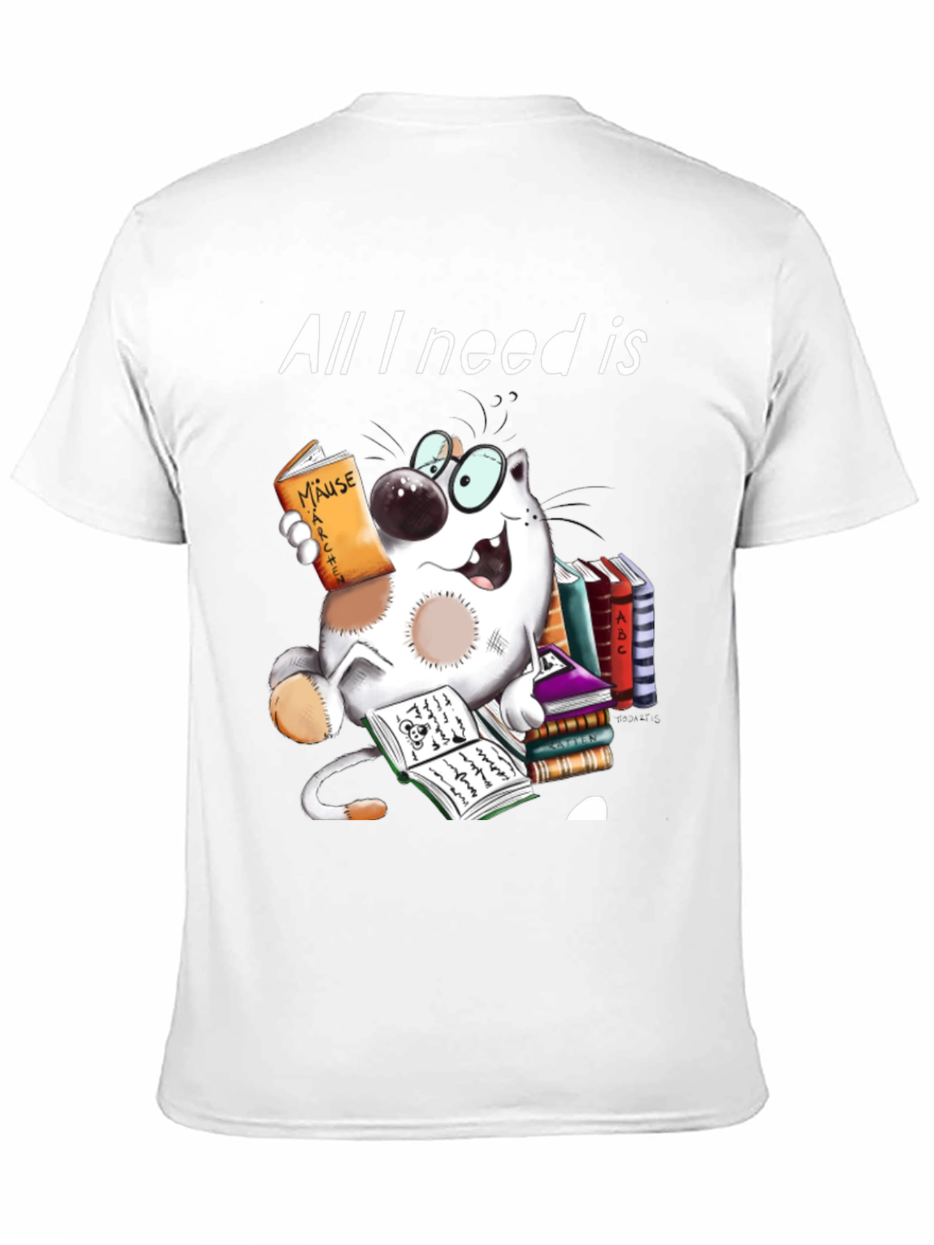 All I Need is Books T-Shirt