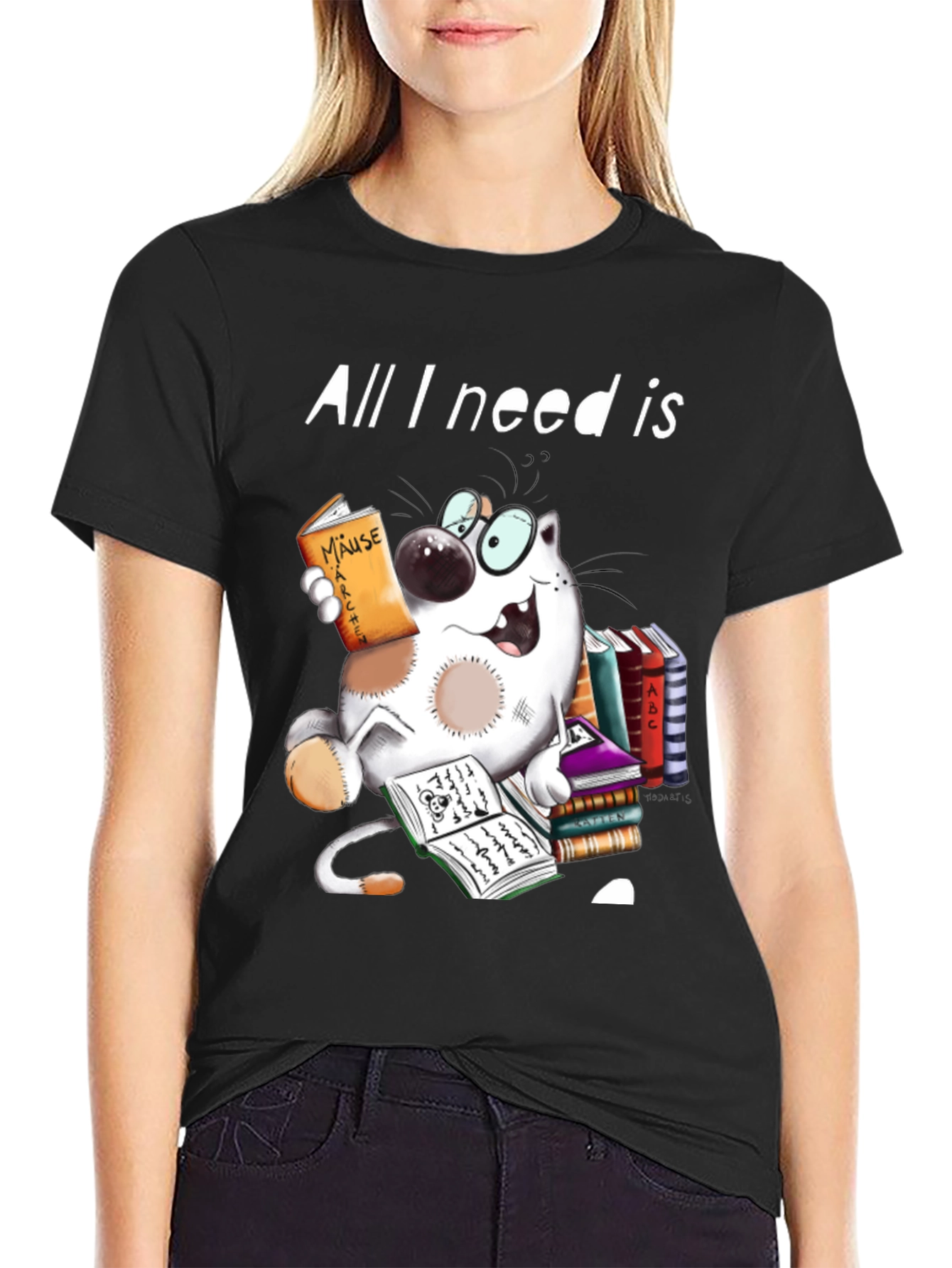 All I Need is Books T-Shirt