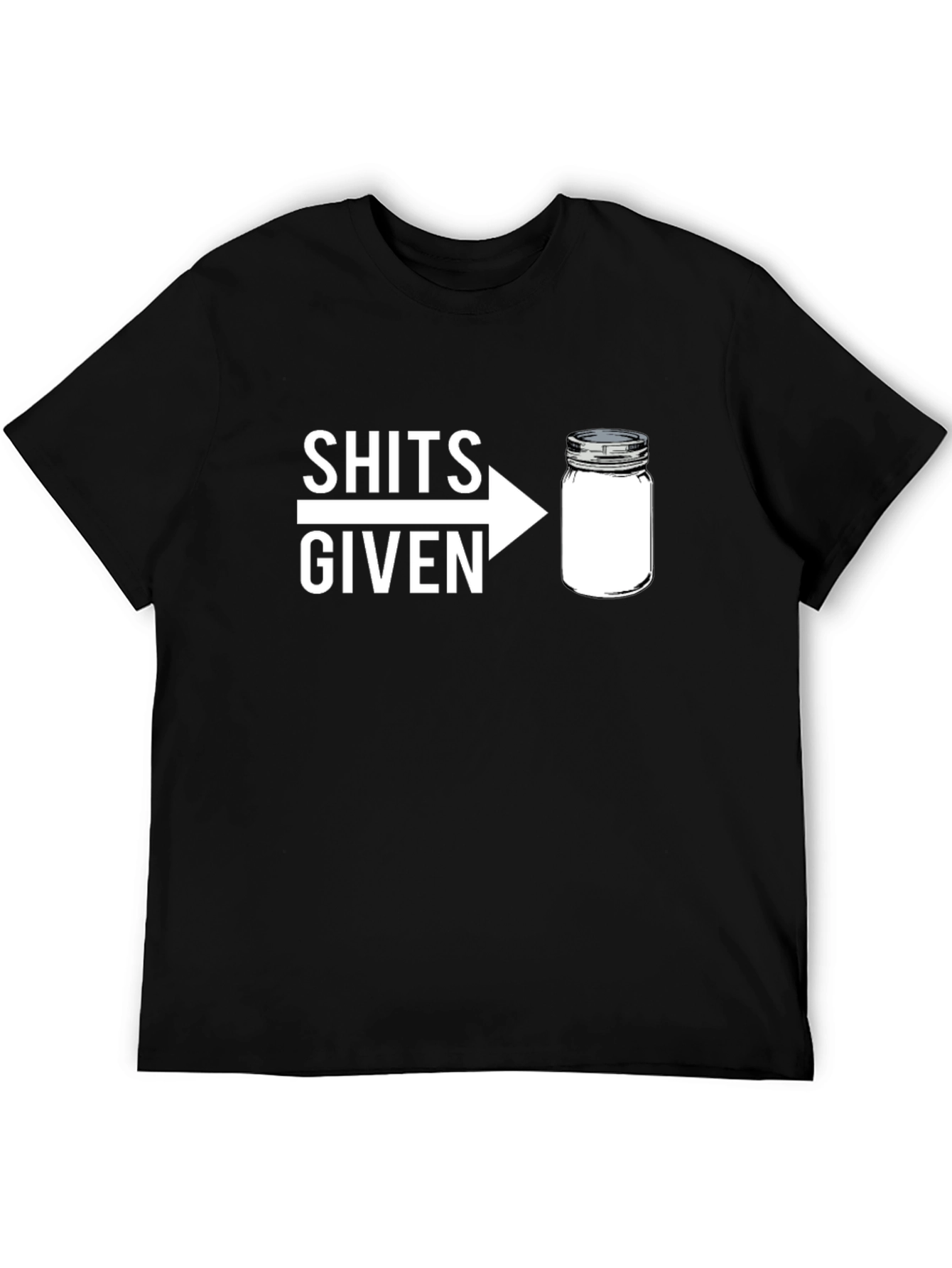 Shits Given Jar Graphic T-Shirt - Funny Sarcastic Tee