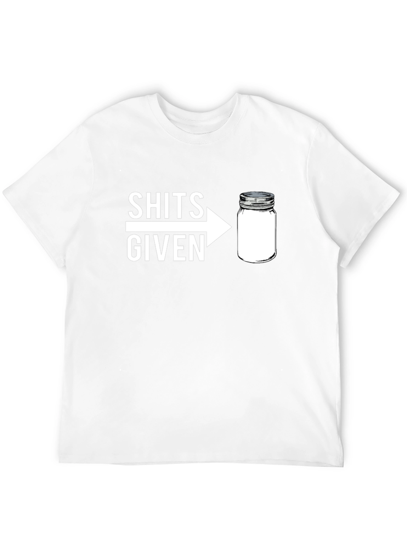 Shits Given Jar Graphic T-Shirt - Funny Sarcastic Tee
