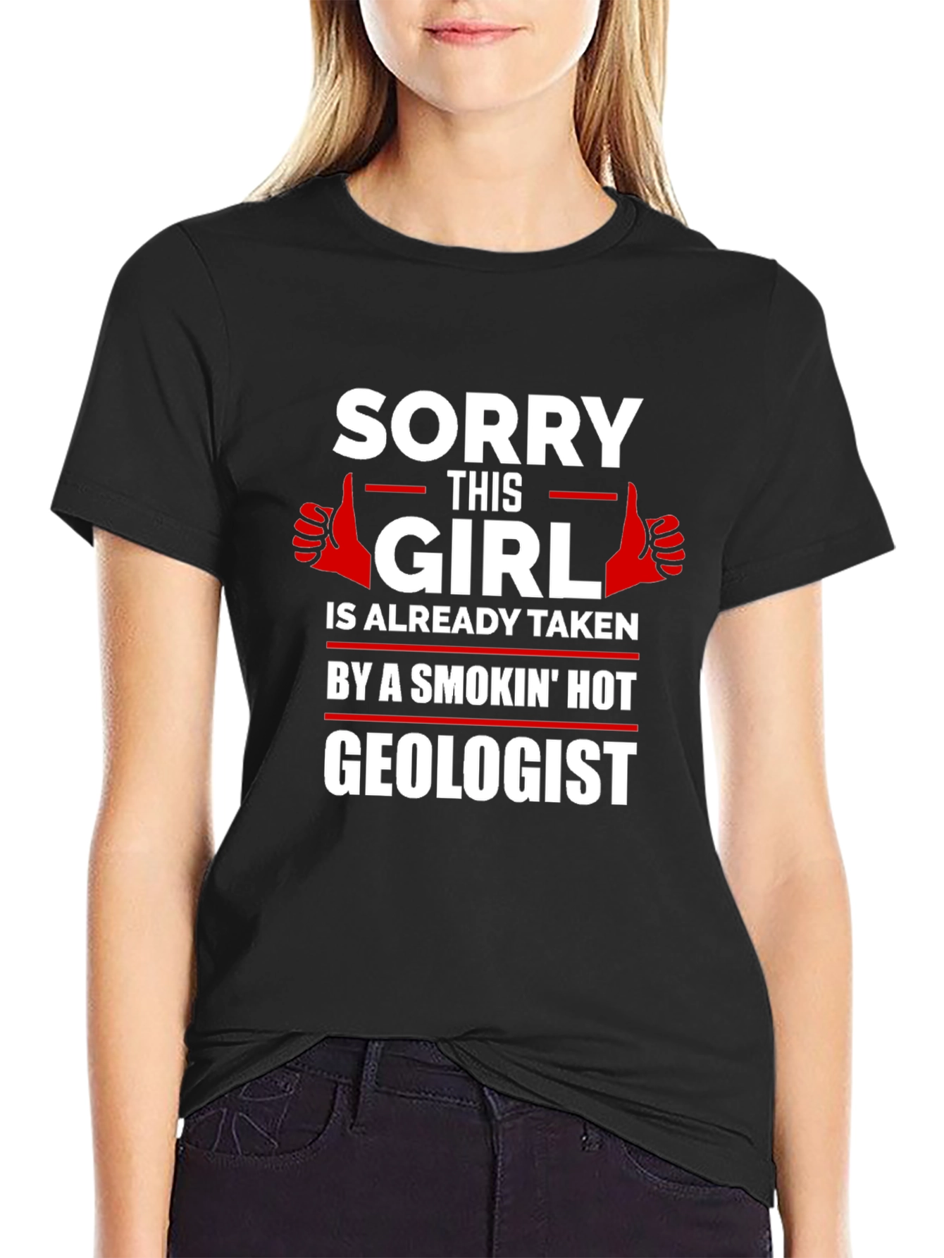 Taken by a Smokin Hot Geologist Graphic T-Shirt