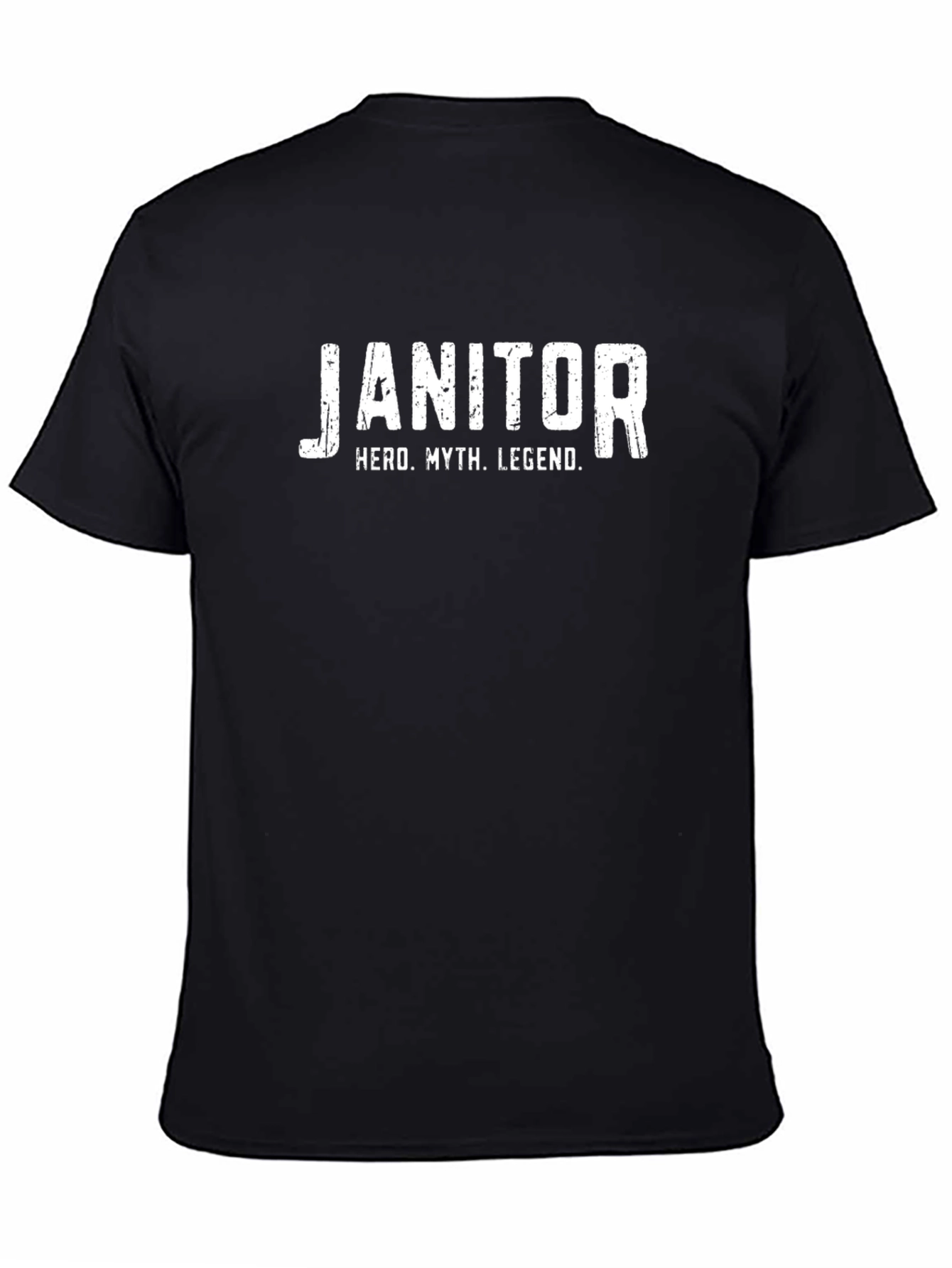 Janitor Hero Legend T-Shirt - Novelty Gift