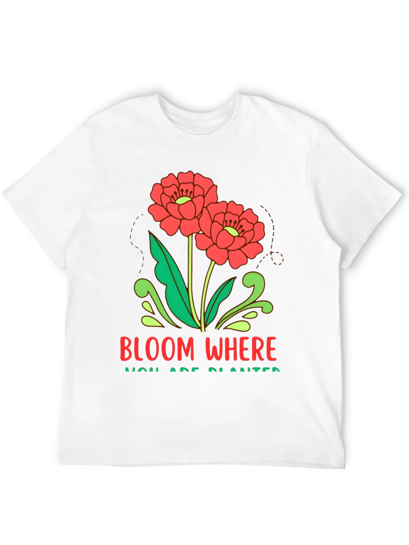Bloom Where You Are Planted Graphic Tee