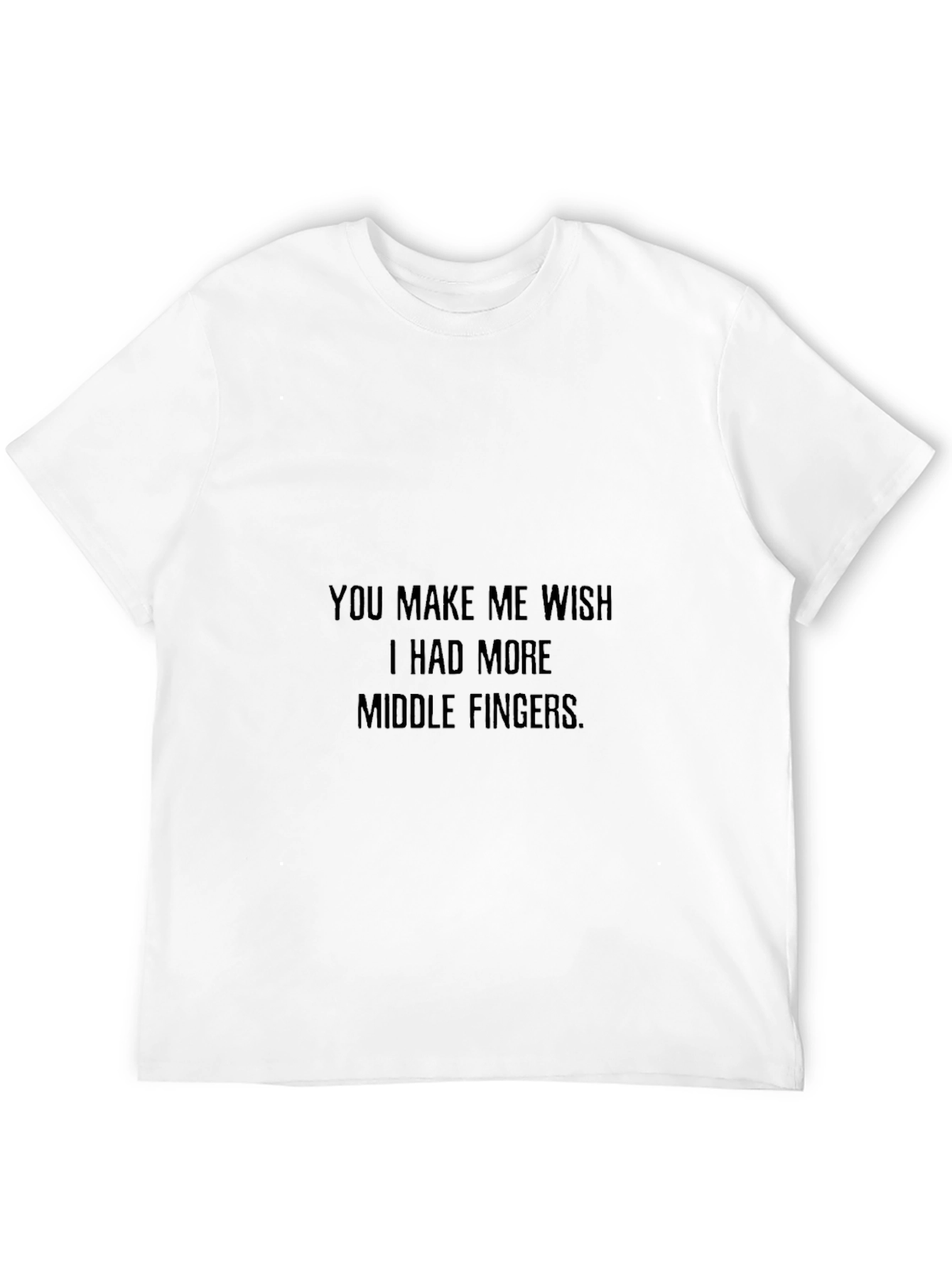 Funny Middle Finger Wish Graphic Tee
