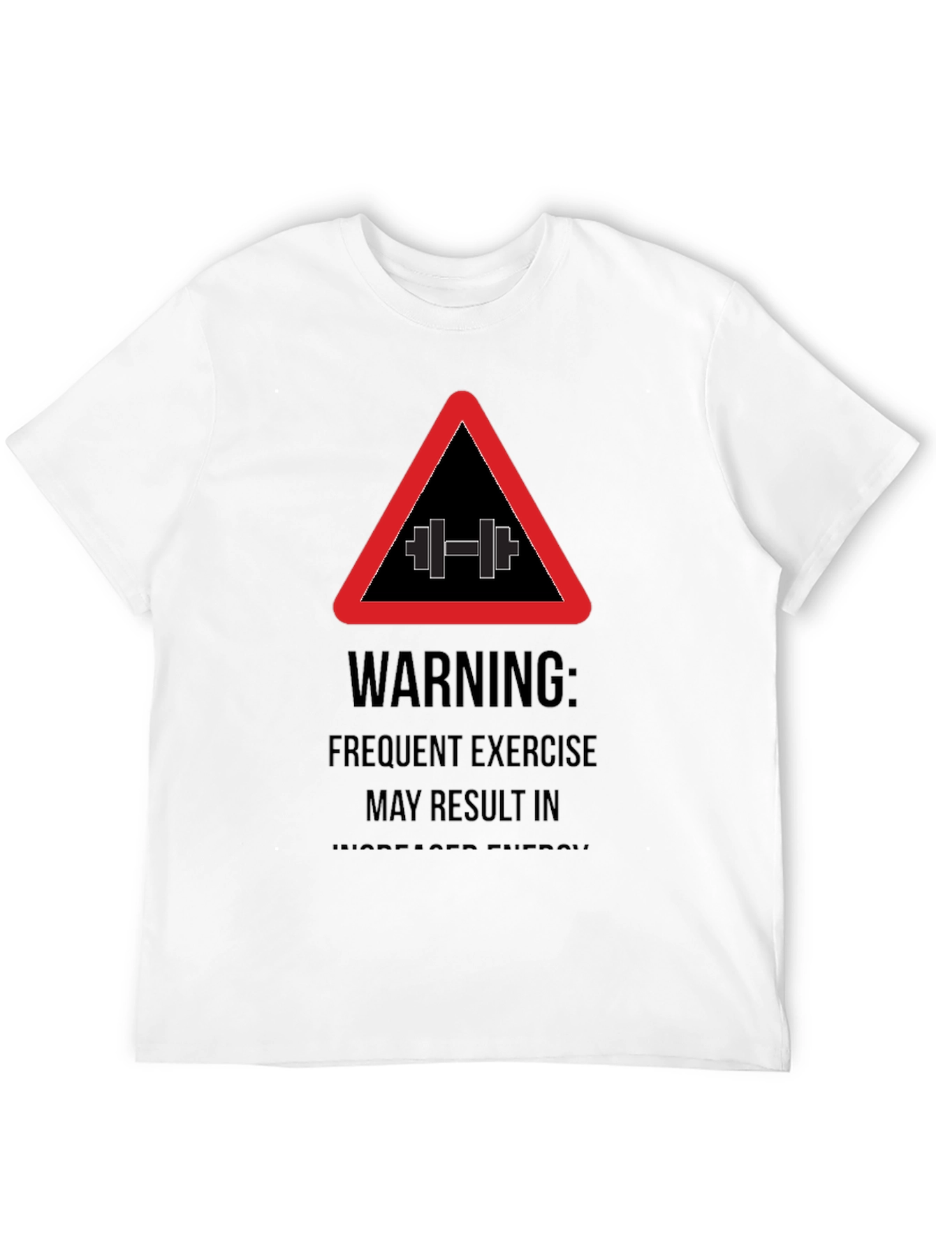 Warning Exercise T-Shirt - Black Gym Tee