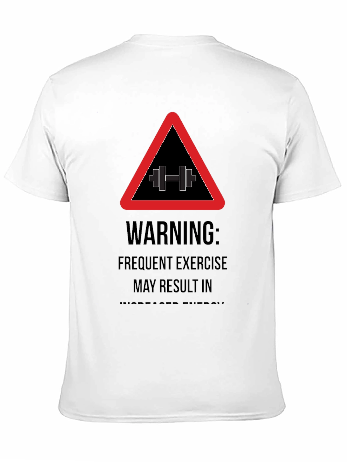 Warning Exercise T-Shirt - Black Gym Tee
