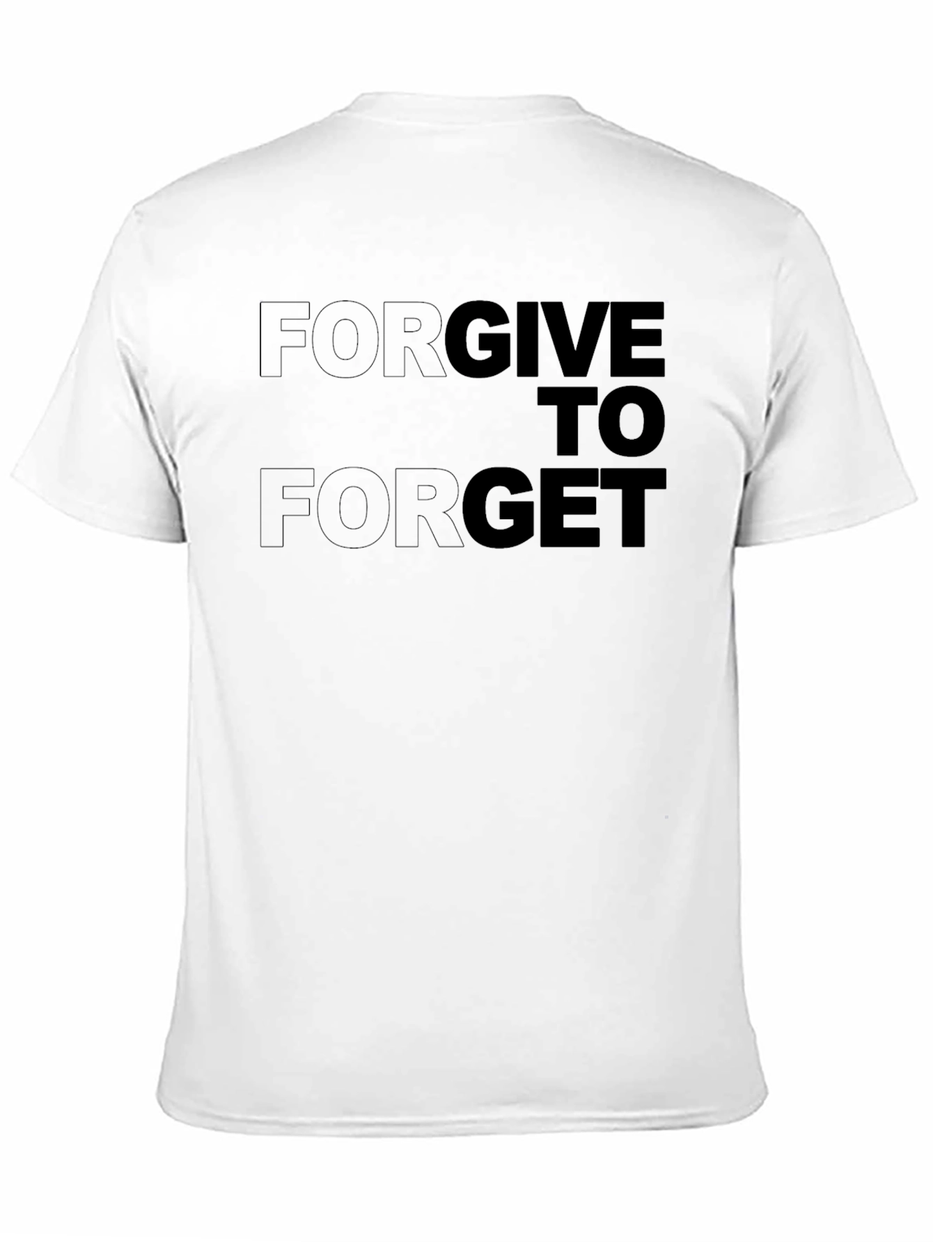Forgive to Forget Black Graphic T-Shirt