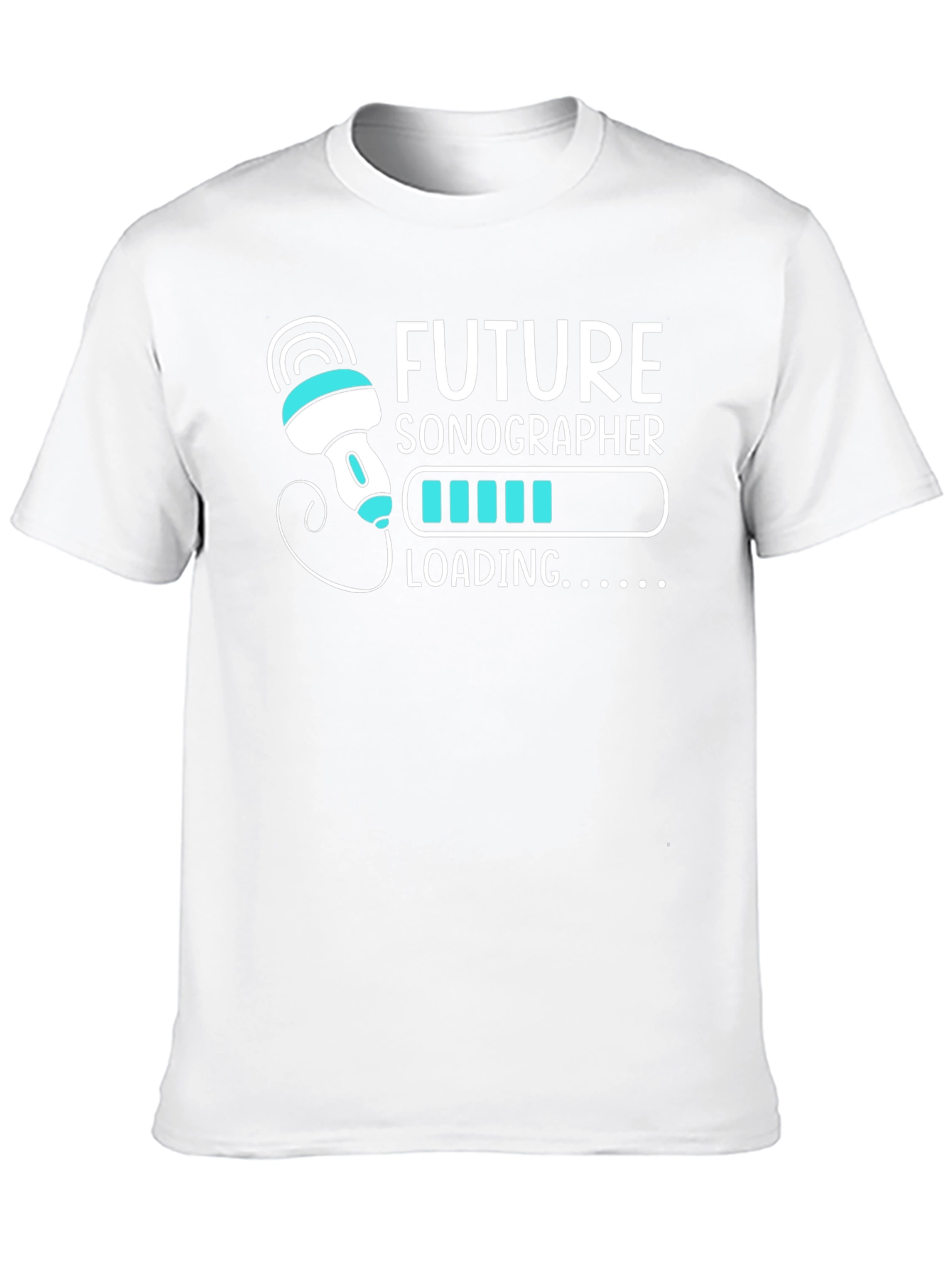 Future Sonographer Loading T-Shirt