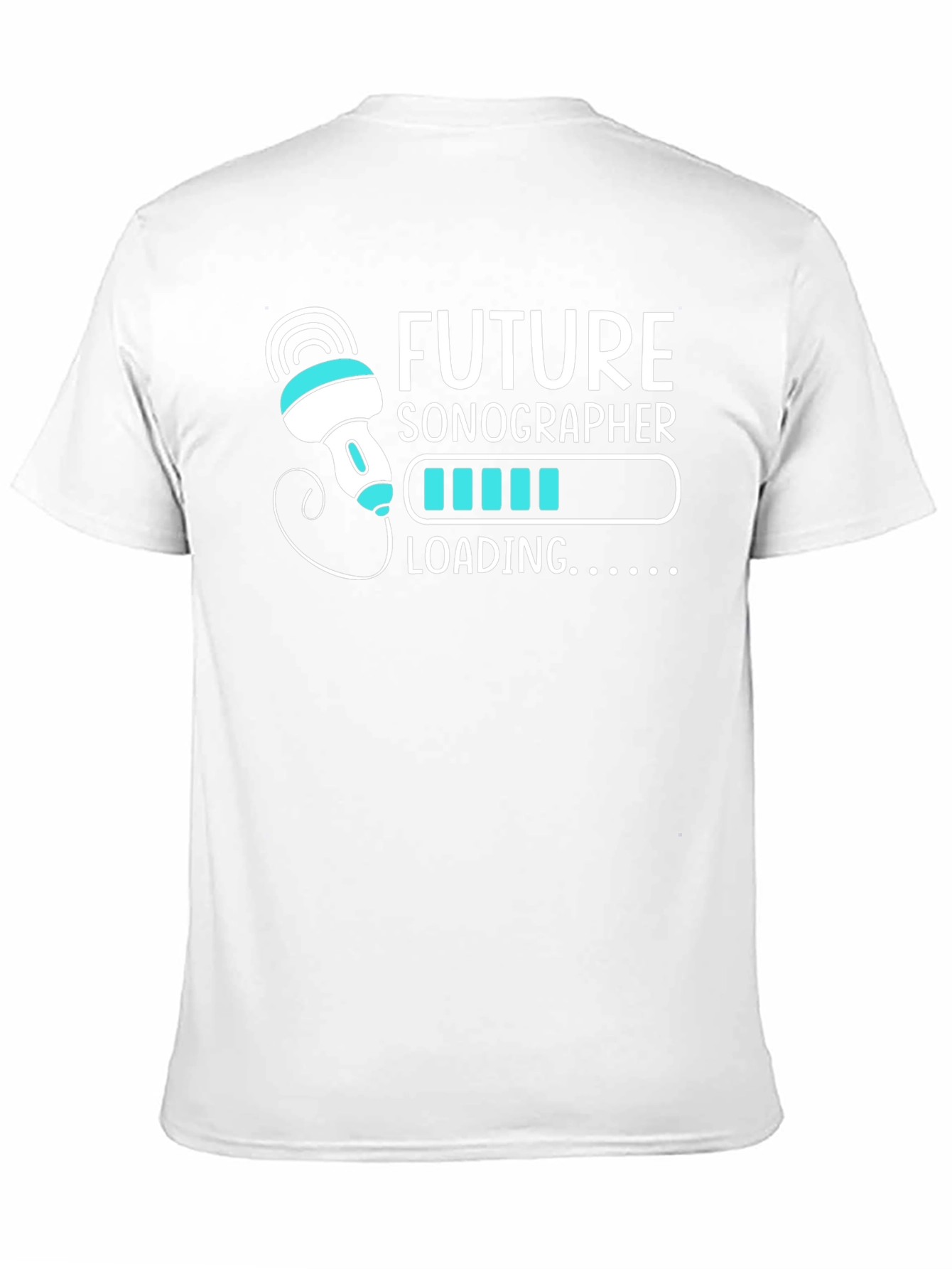 Future Sonographer Loading T-Shirt