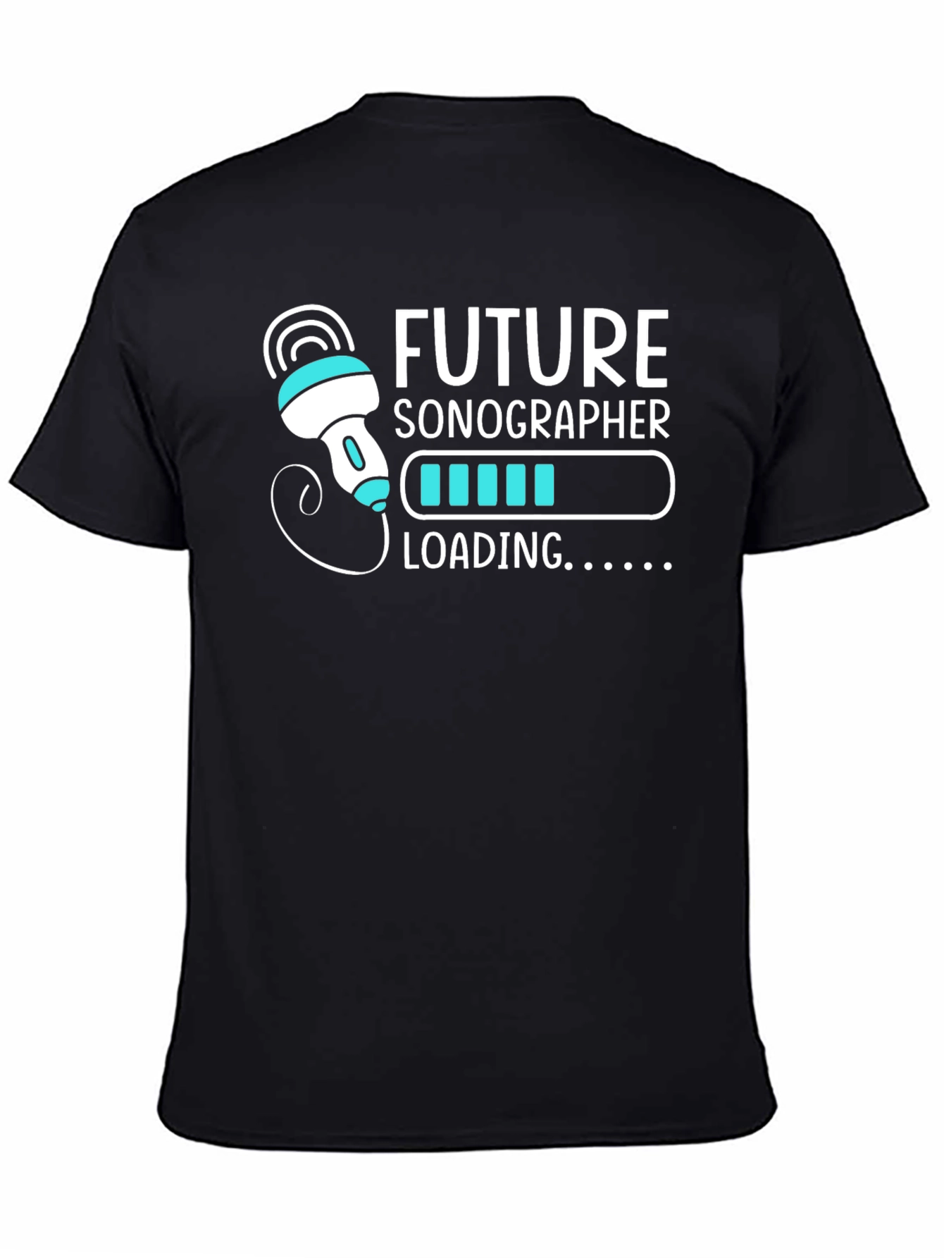Future Sonographer Loading T-Shirt