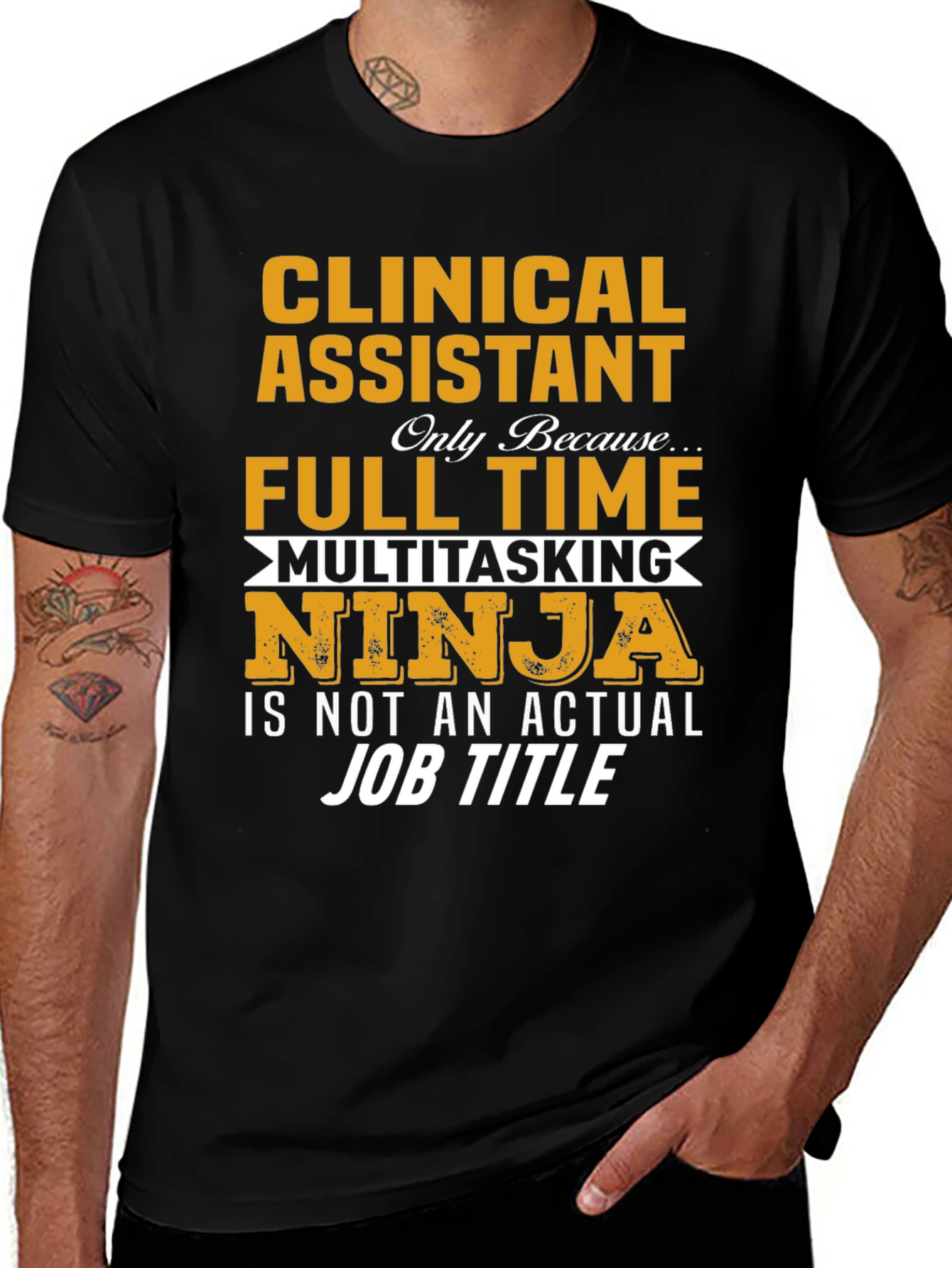 Clinical Assistant Full Time Multitasking Ninja T-Shirt