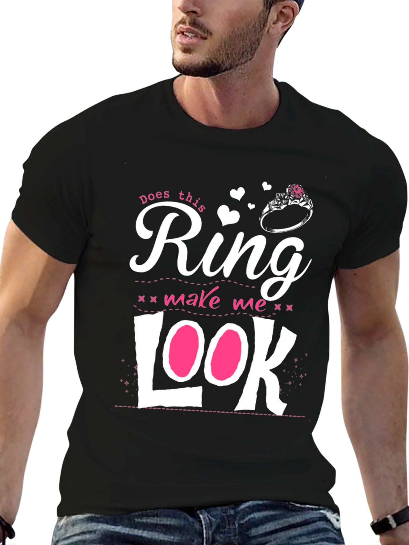 Does This Ring Make Me Look Engaged T-Shirt