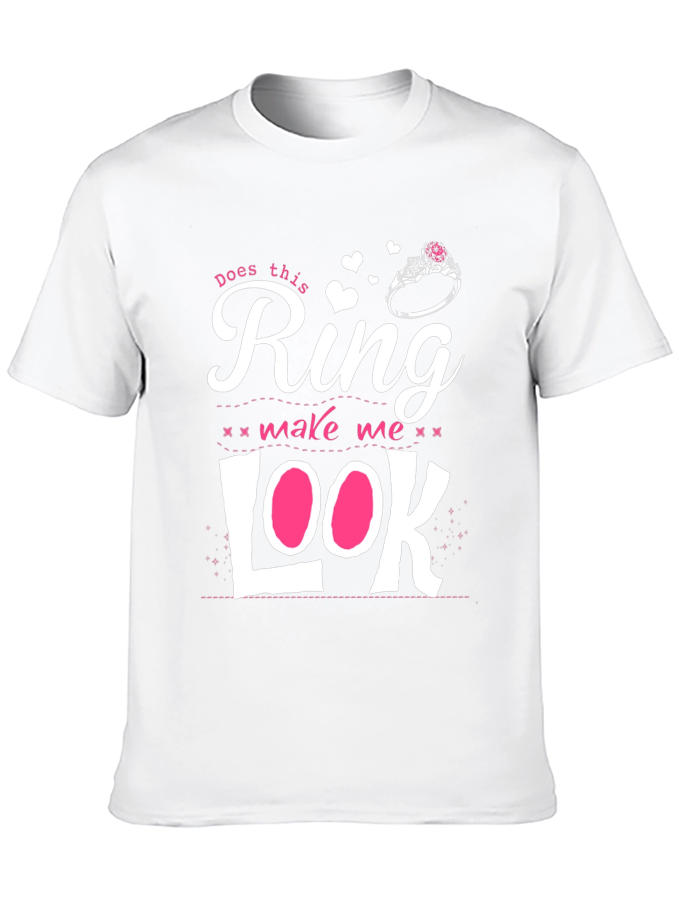 Does This Ring Make Me Look Engaged T-Shirt