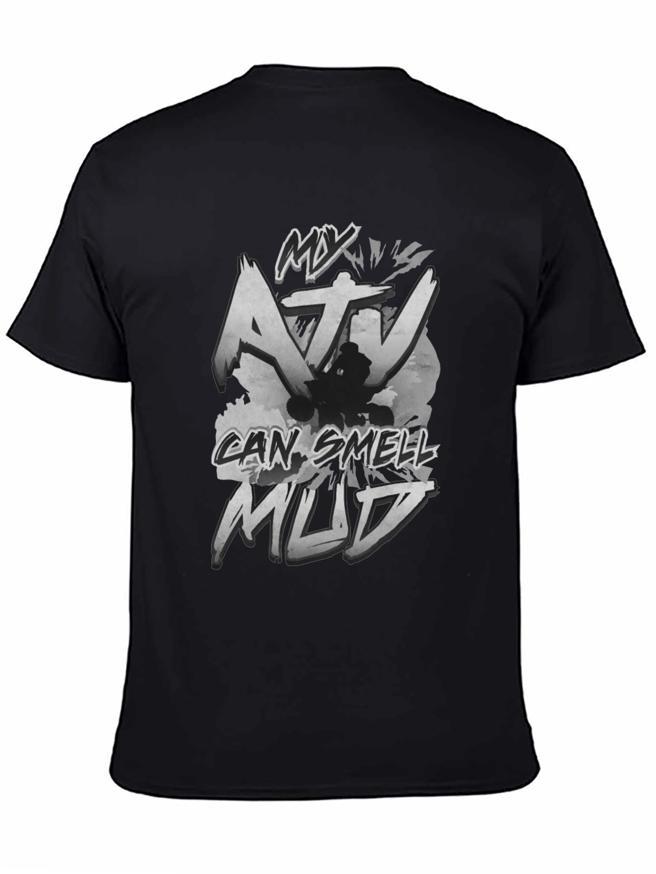My ATV Can Smell Mud T-Shirt Off-Road Adventure Tee