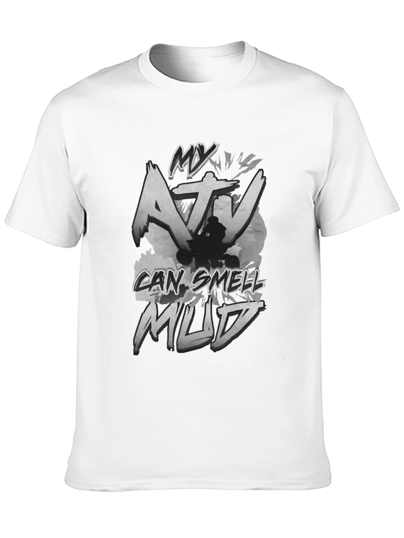 My ATV Can Smell Mud T-Shirt Off-Road Adventure Tee
