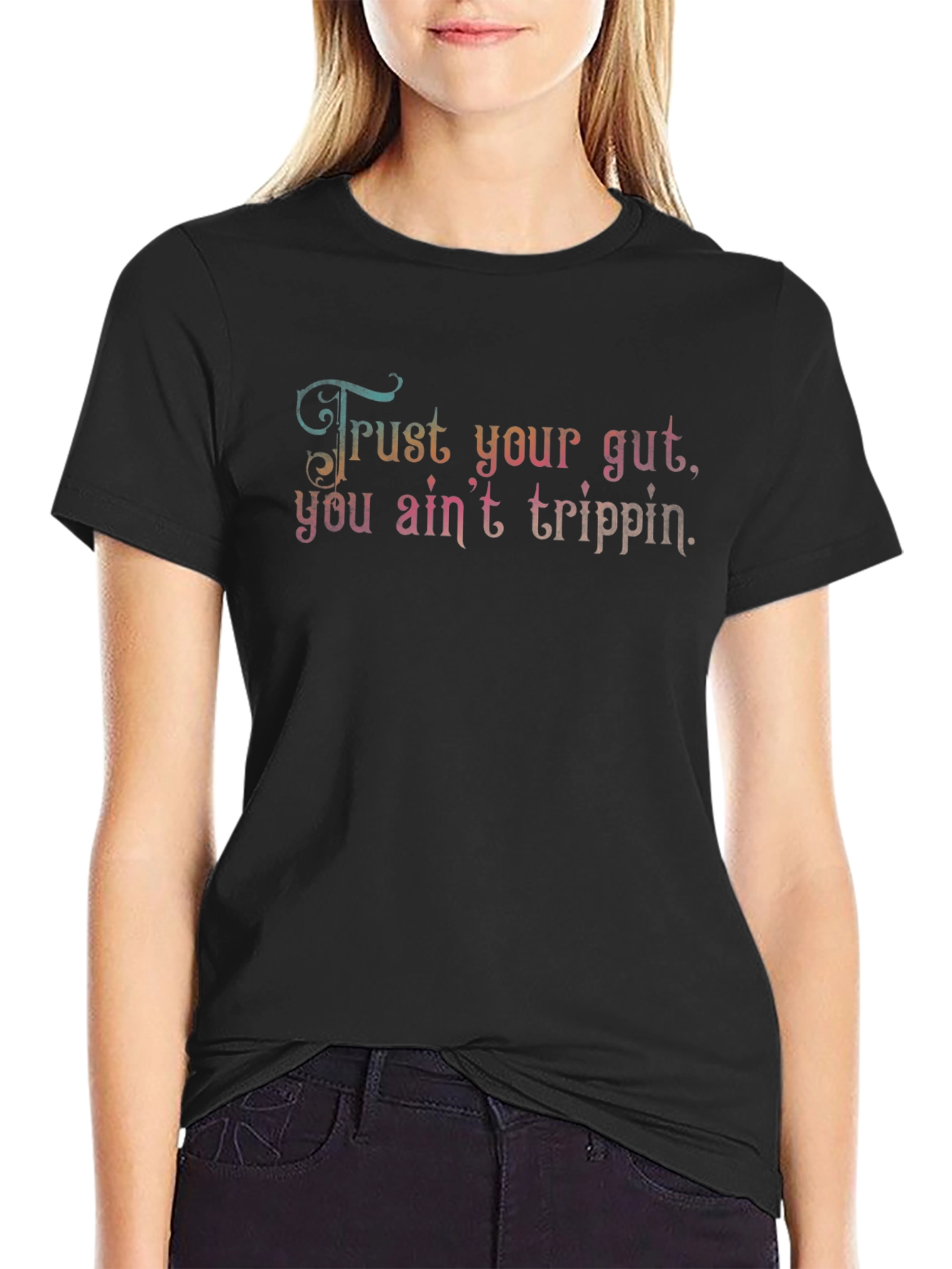 Trust Your Gut Black T-Shirt