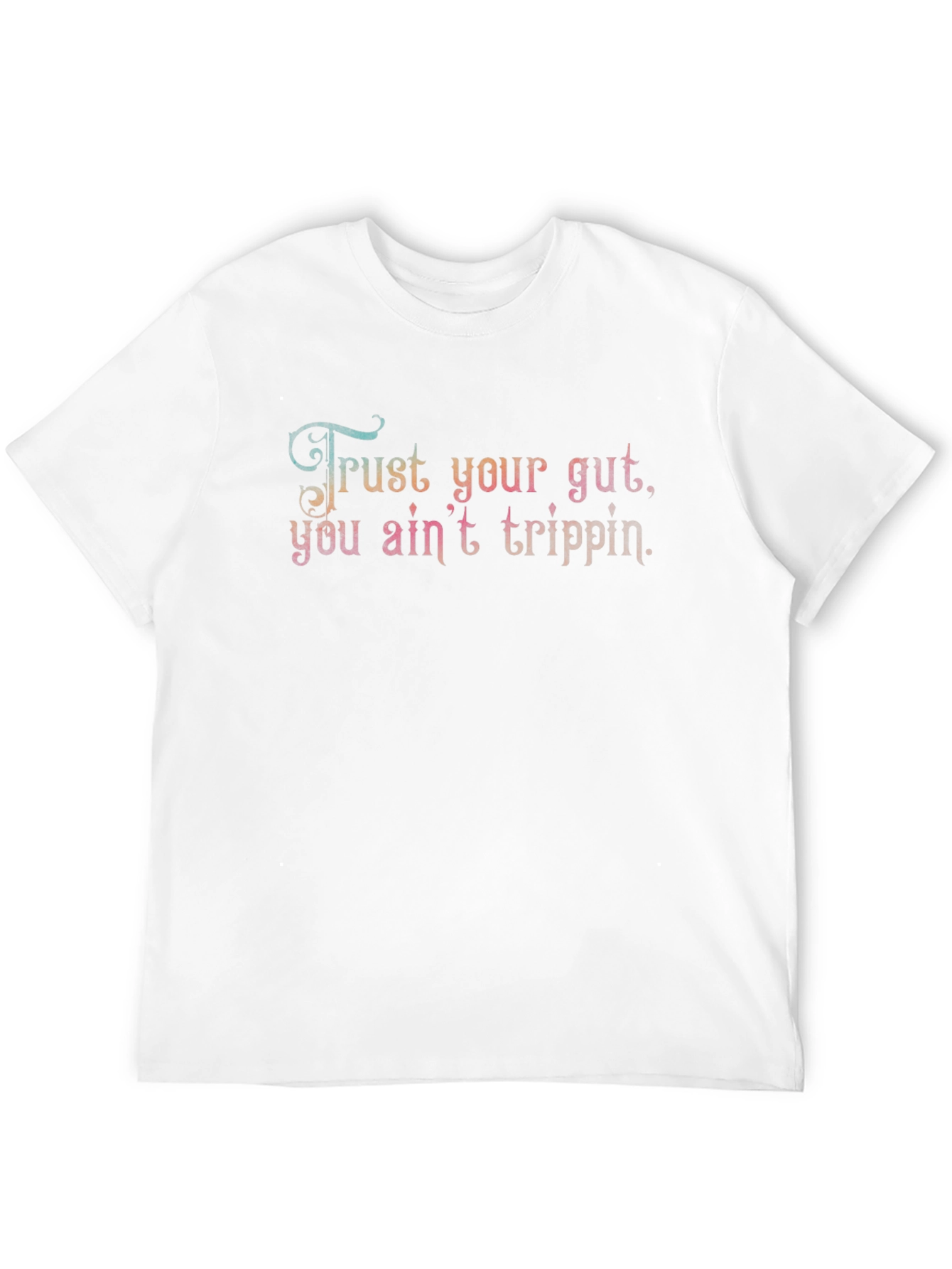 Trust Your Gut Black T-Shirt