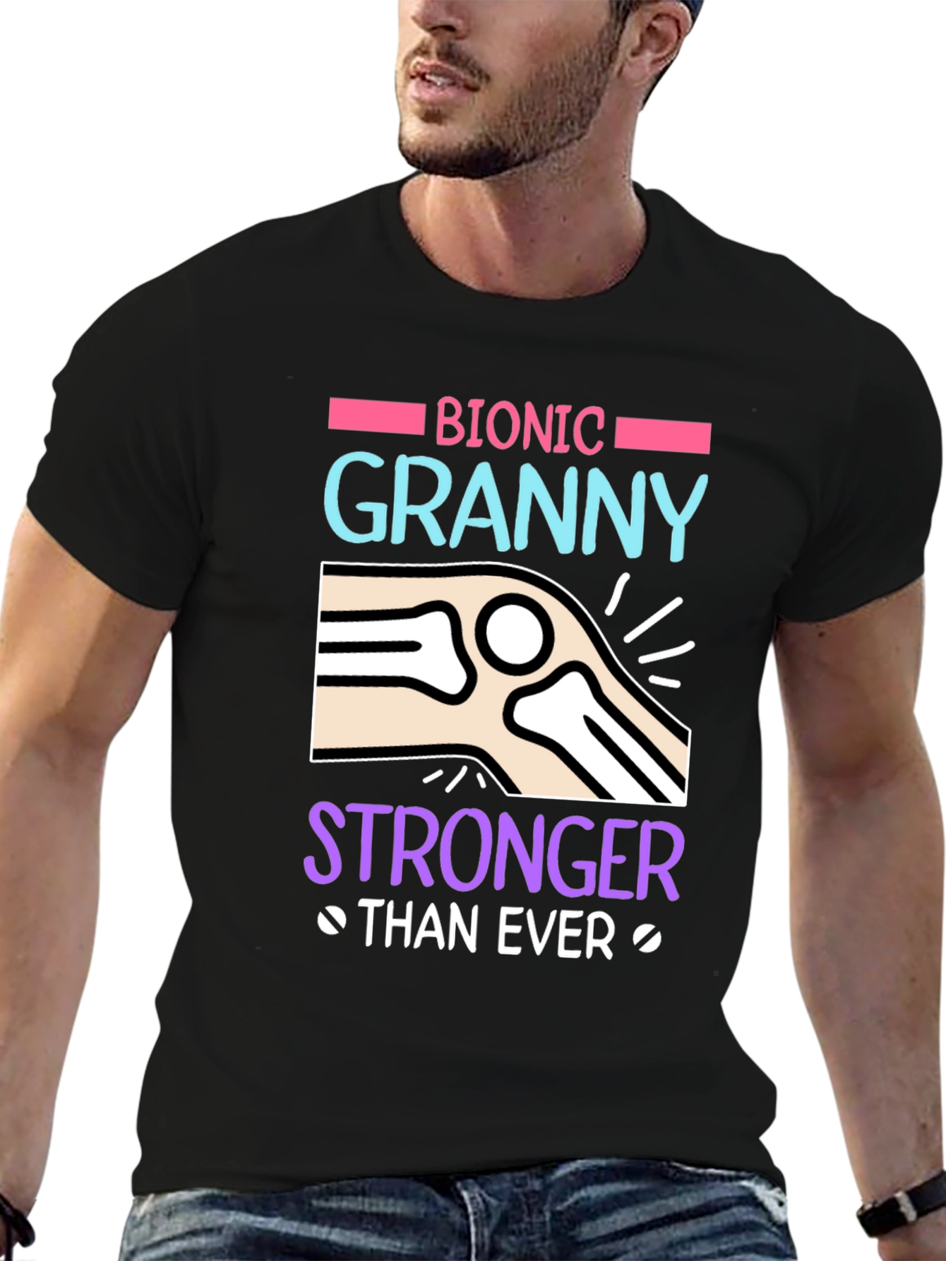 Bionic Granny T-Shirt - Stronger Than Ever