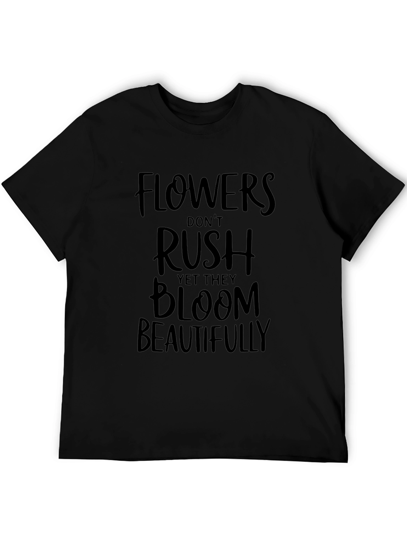 Flowers Bloom Beautifully Black Graphic T-Shirt