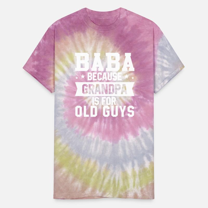 Baba Because Grandpa Is For Old Guys