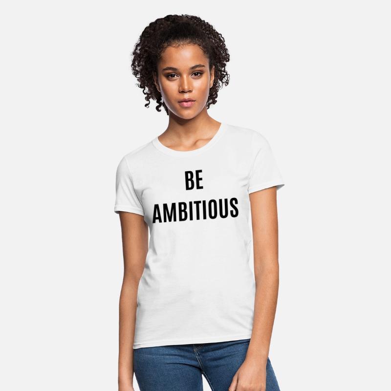Be Ambitious