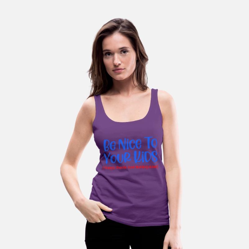 Be Nice To Your Kids