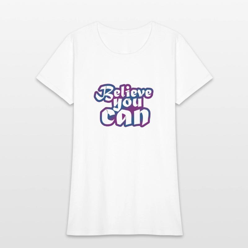 Believe You Can-Motivational and Uplifting Design