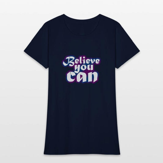 Believe You Can-Motivational and Uplifting Design