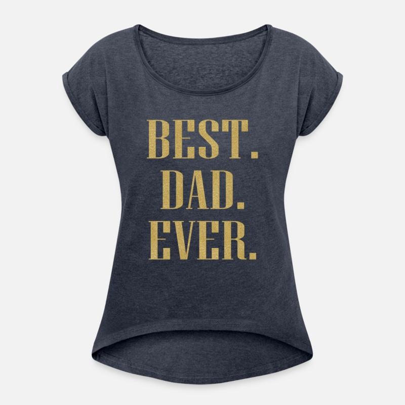 Best Dad Ever Fathers Day Slogan