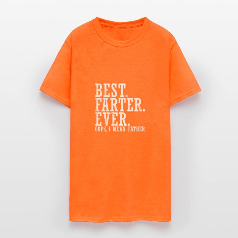 Best Farter Ever Oops I Mean Father Funny Father's