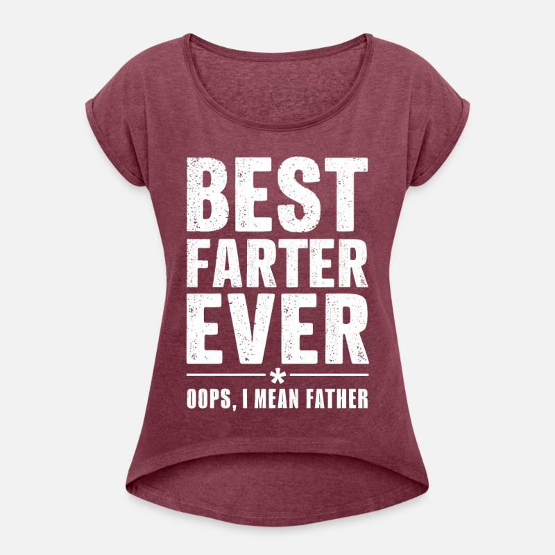 Best Farter Ever Oops I Mean Father