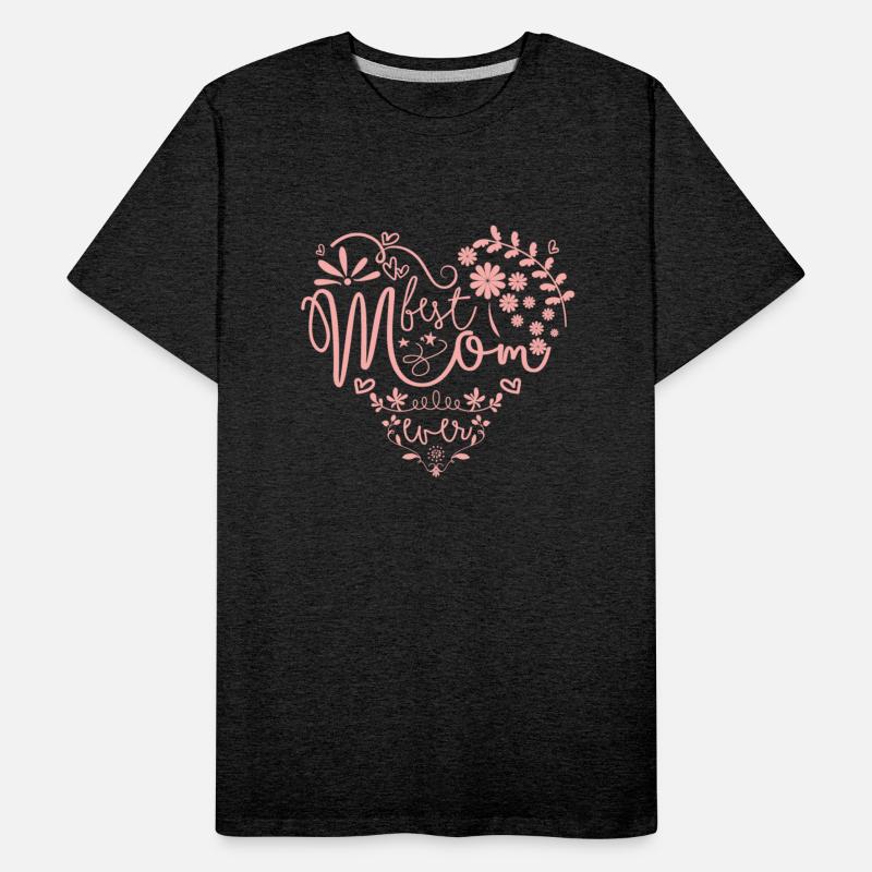 Best Mom Ever, Mothers day