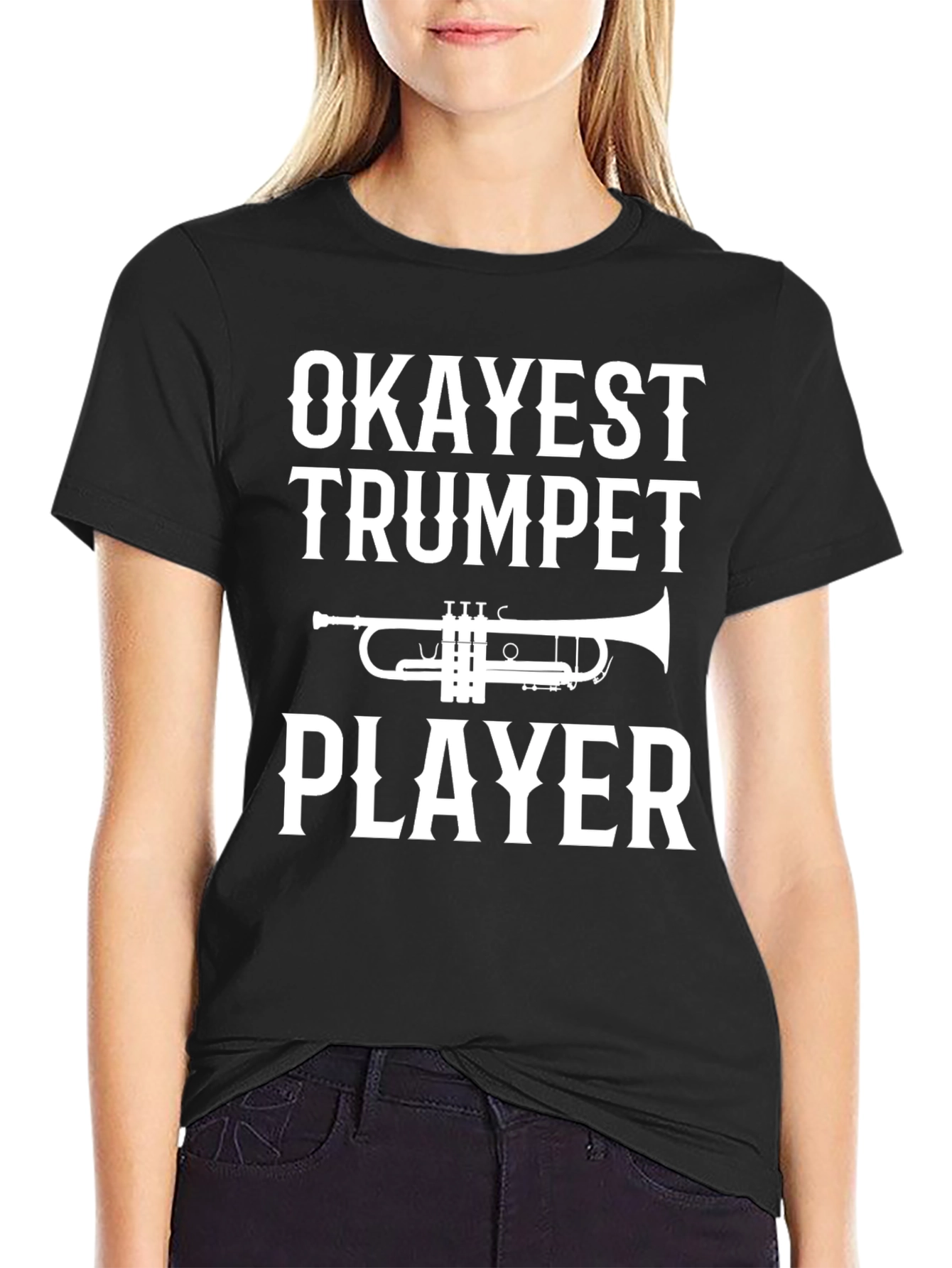 Okayest Trumpet Player Funny T-Shirt