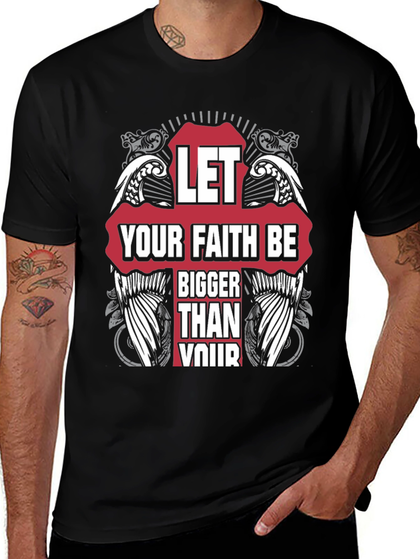 Faith T-Shirt - Let Your Faith Be Bigger