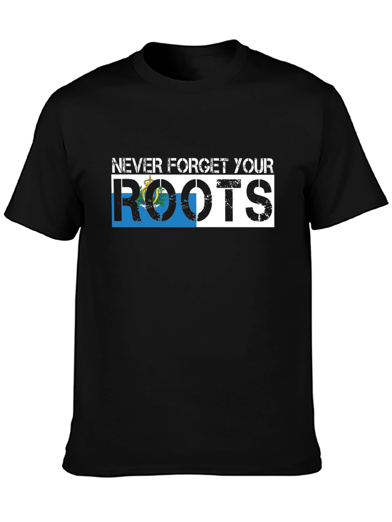 Never Forget Your Roots San Marino Flag T-Shirt