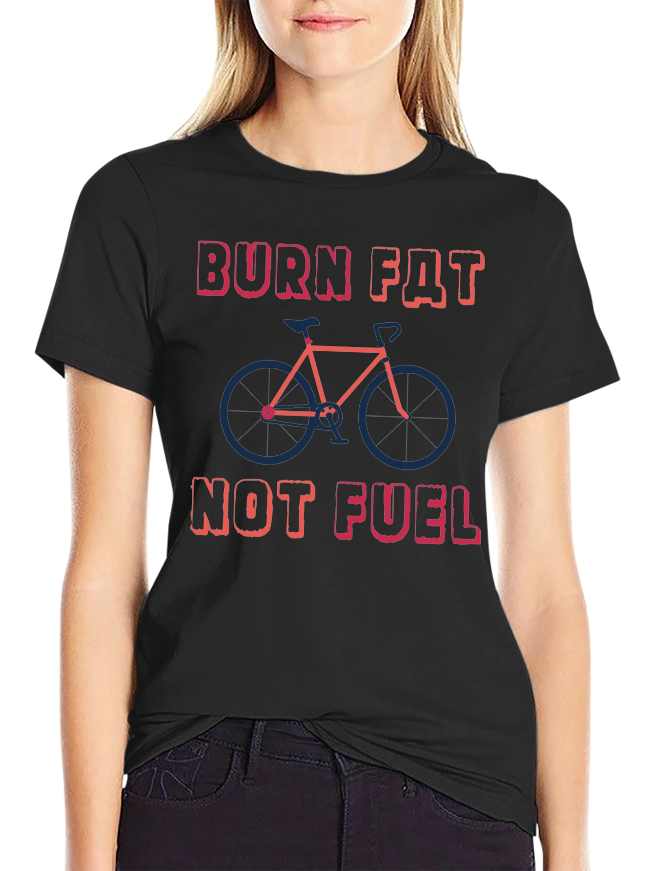 Burn Fat Not Fuel T-Shirt
