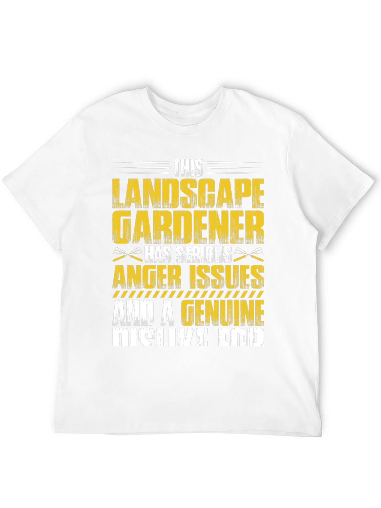 Landscape Gardener T-Shirt: Serious Anger Issues