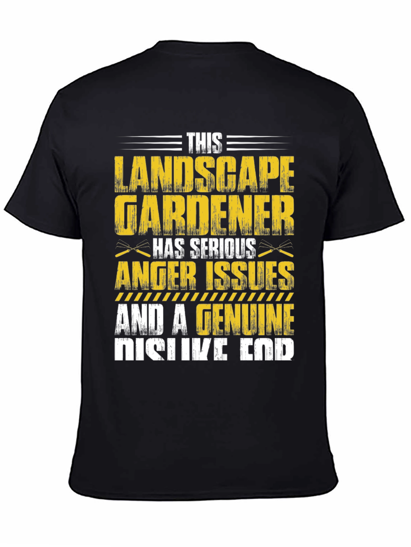Landscape Gardener T-Shirt: Serious Anger Issues