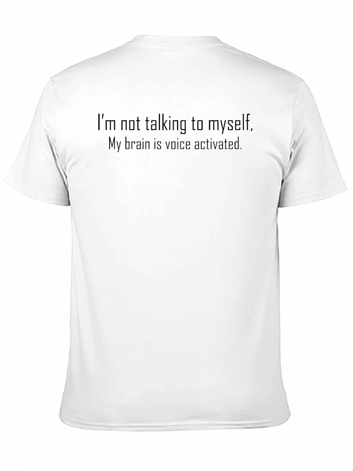 Voice Activated Brain Tee - Funny Sarcastic T-Shirt