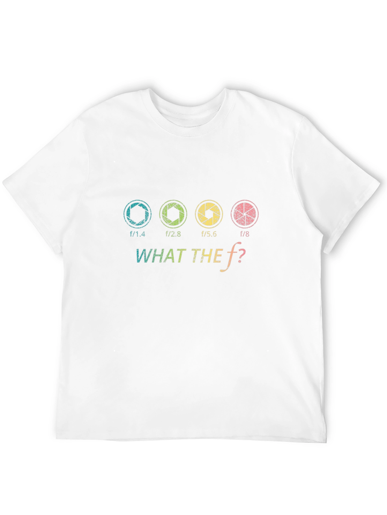 Photographers What The F? T-Shirt - Aperture Design