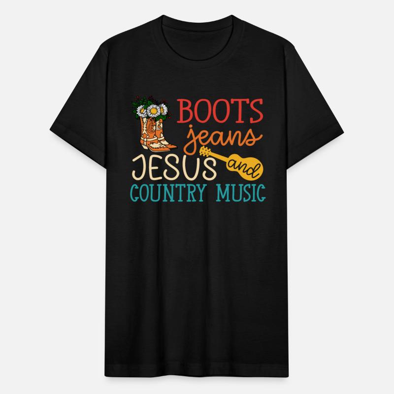Boots Jeans Jesus and Country Music