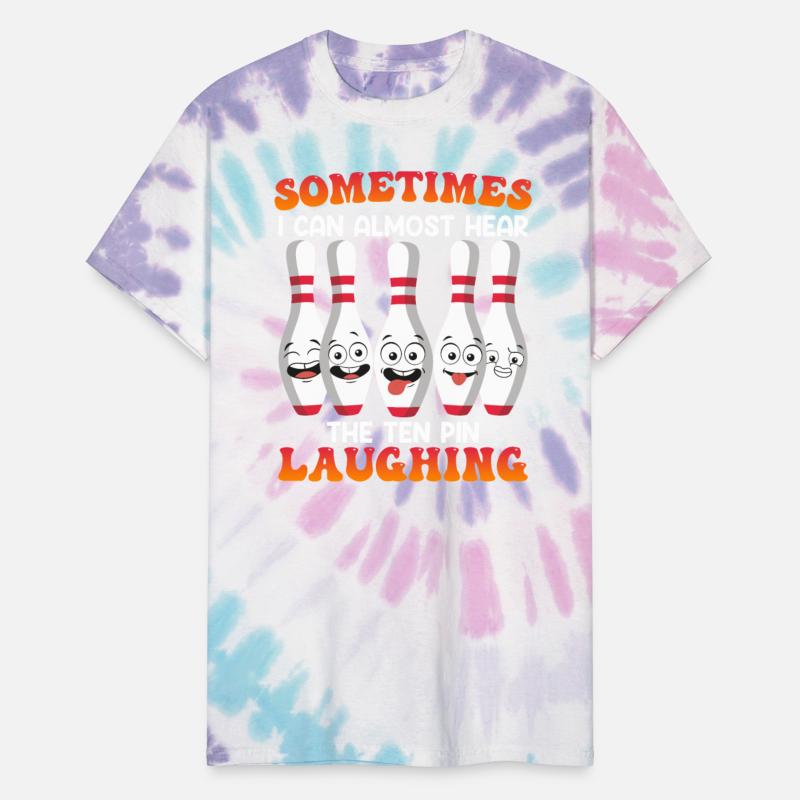 Bowling Funny Sometimes I can hear Tenth Pin