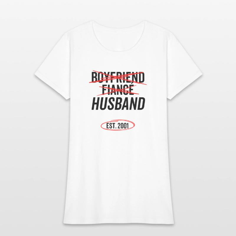 Boyfriend Fiancé Husband Est 2001