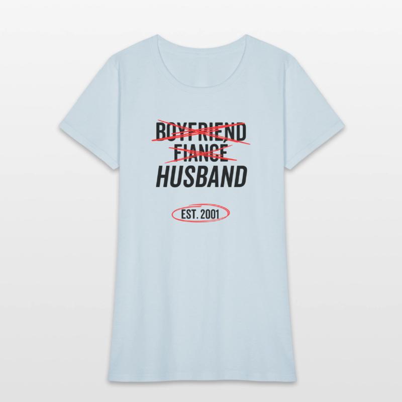 Boyfriend Fiancé Husband Est 2001