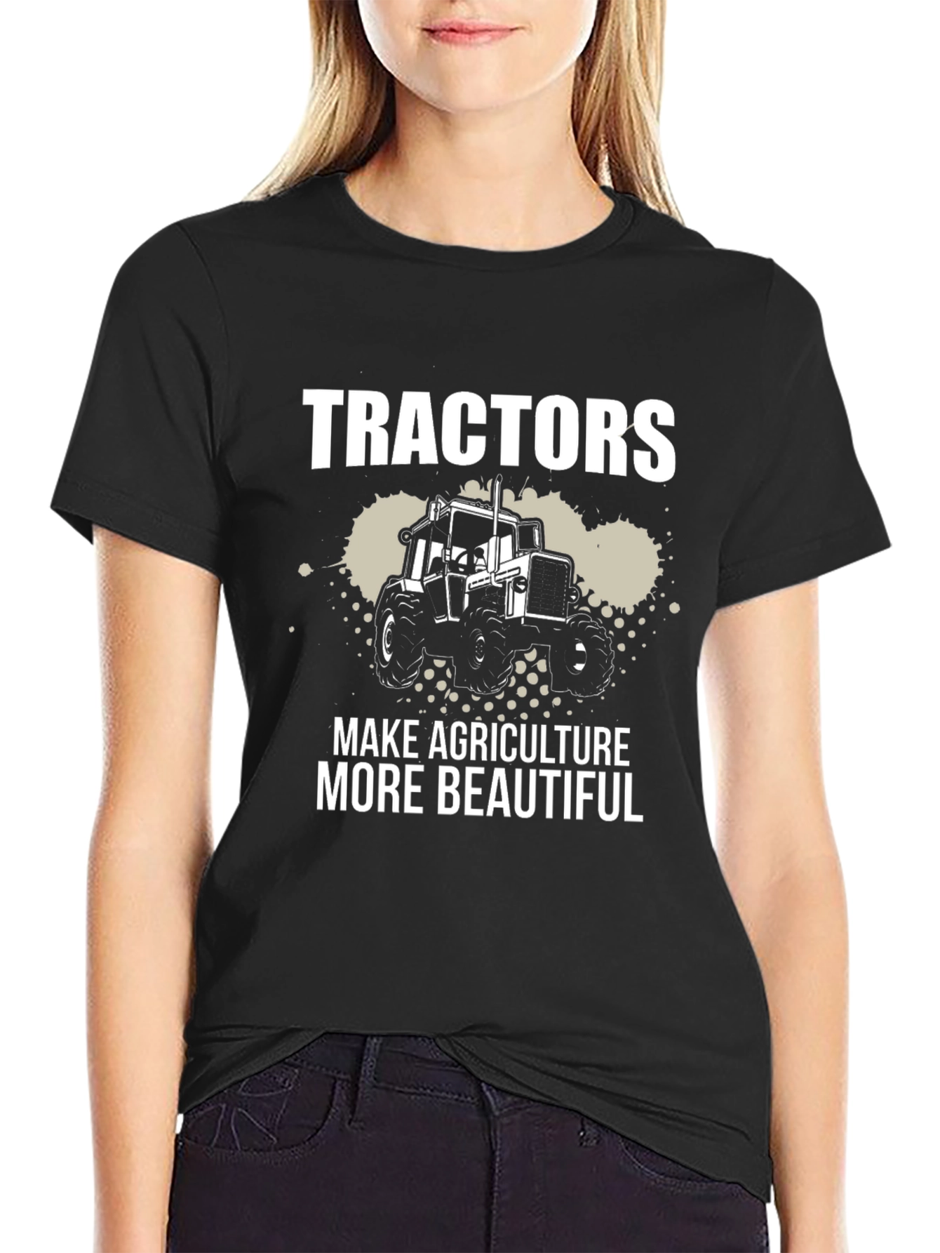 Tractors Make Agriculture More Beautiful Graphic Tee