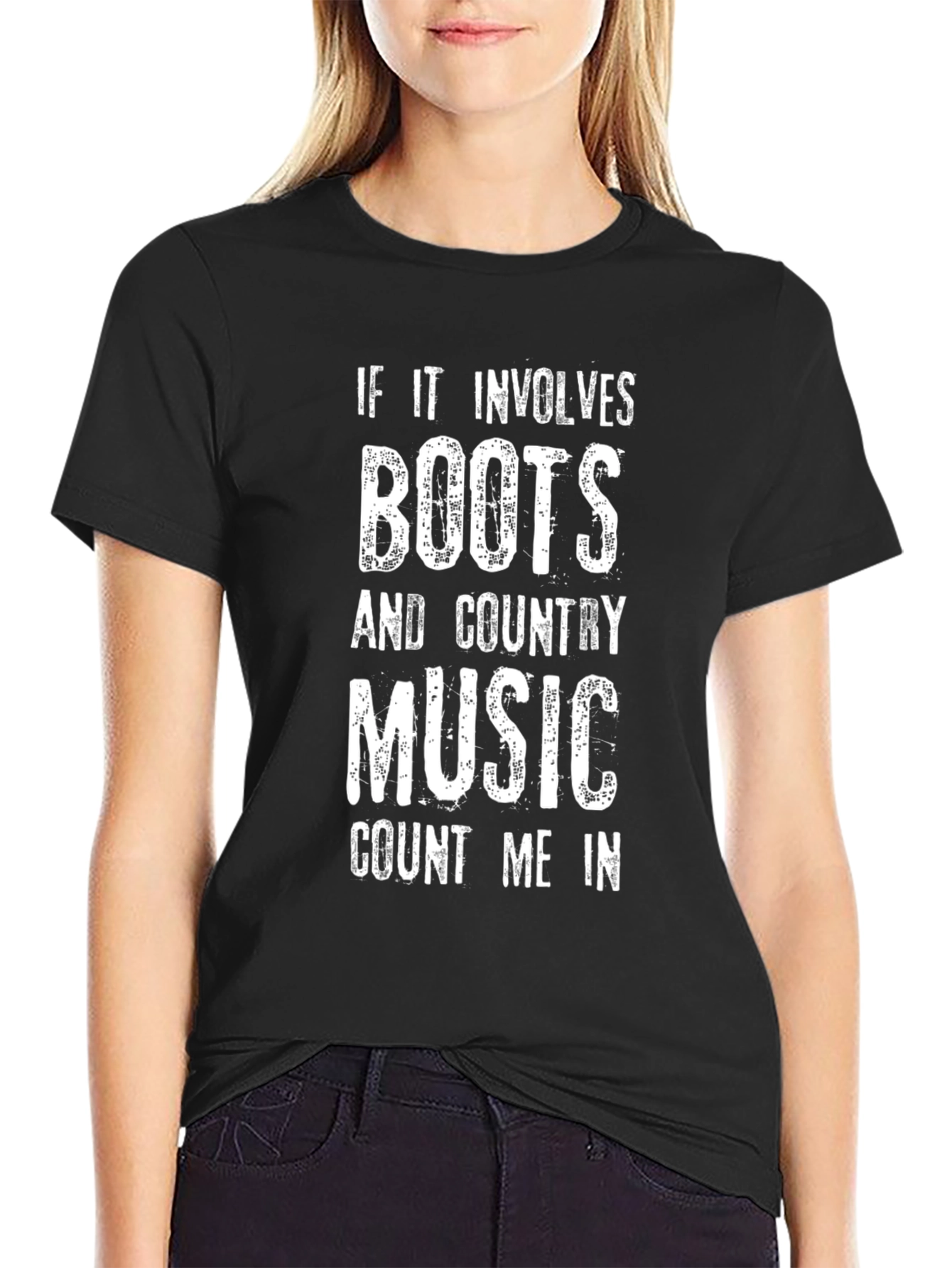 Boots & Country Music T-Shirt - Count Me In!