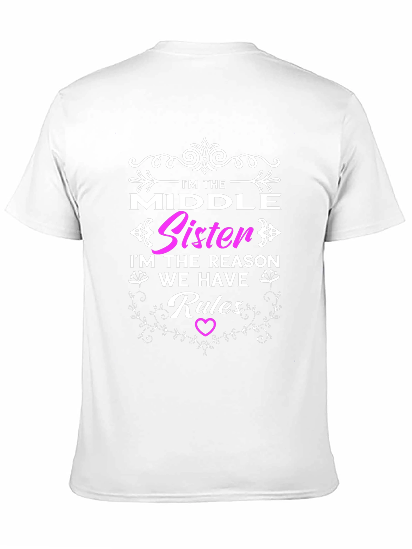 Im the Middle Sister T-Shirt - Novelty Family Tee