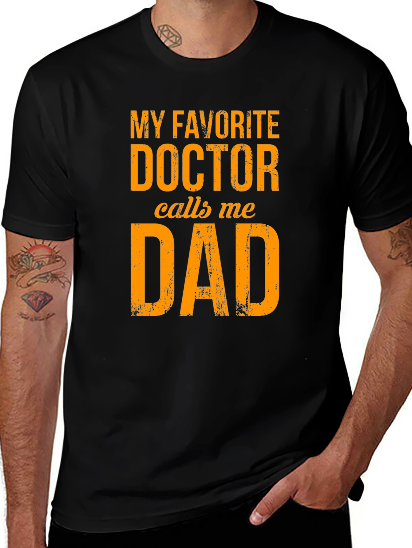 My Favorite Doctor Calls Me Dad T-Shirt