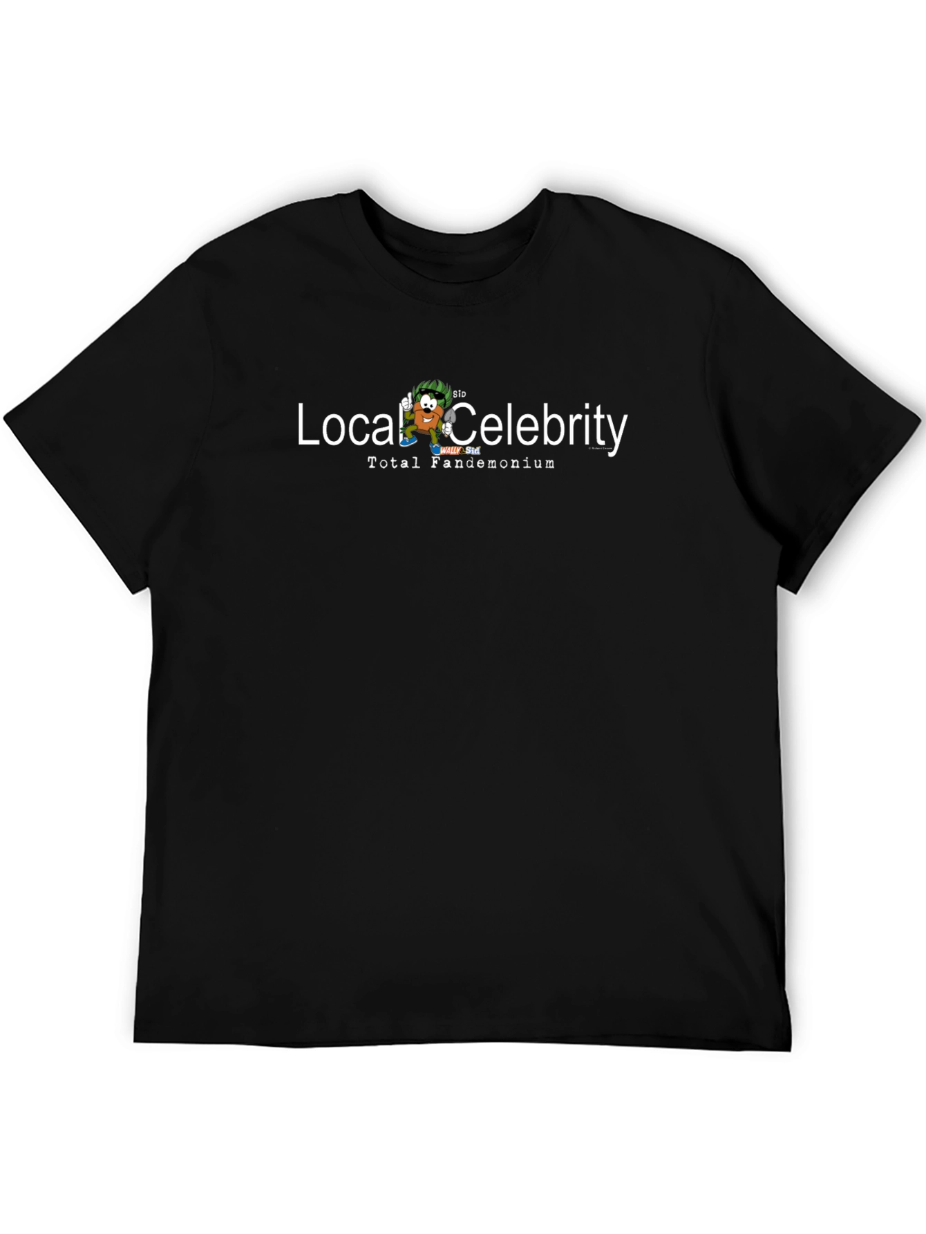 Local Celebrity Total Pandemonium Black T-Shirt